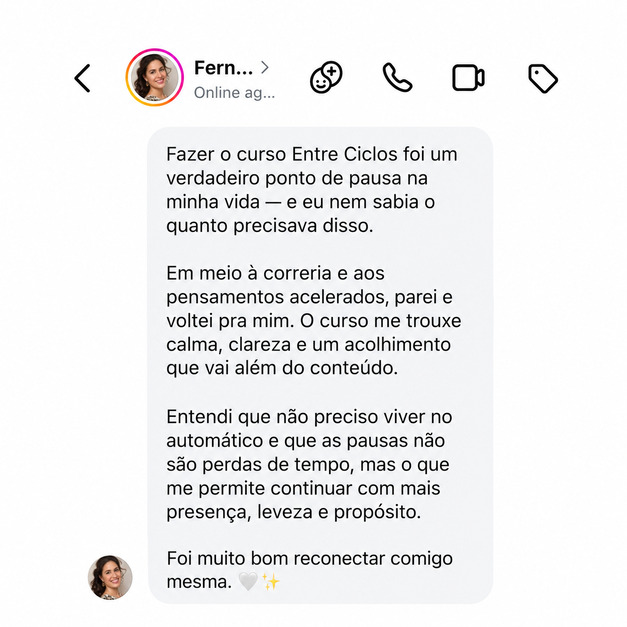 Depoimento de quem vivenciou o Ritual Entre Ciclos